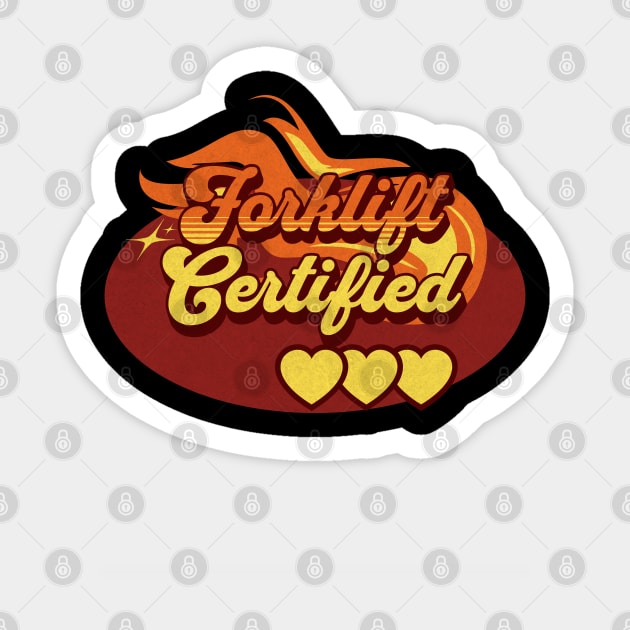 Forklift Certified, baby! Sticker by Farm Road Mercantile 